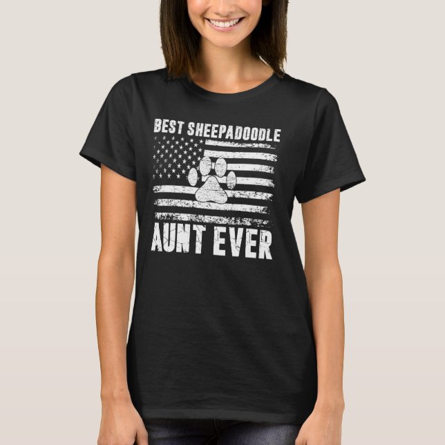 Best Sheepadoodle Aunt Ever Sheepadoodle T-Shirt (Front)
