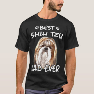 Best Shih Tzu Dog Dad Ever T-Shirt