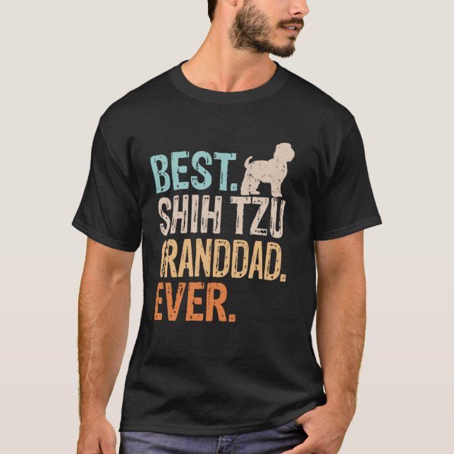 Best Shih Tzu Granddad Ever Dog Lover Grandpa Funn T-Shirt (Front)