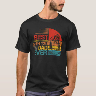 Best Shih Tzu Mom Ever Shih Tzu Dad Father s Day T-Shirt