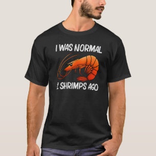 Best Shrimp For Men Women Prawn Animal Seafood T-Shirt