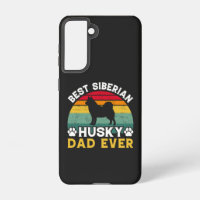 Best Siberian Husky Dad Ever, Father's Day Tribute