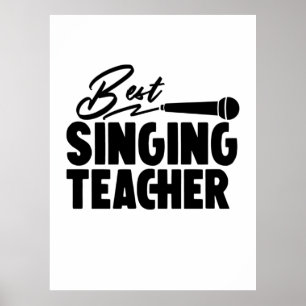 Best Singing Teacher Poster
