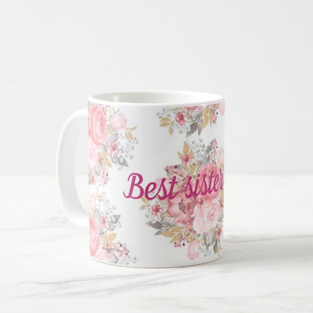 Best sister ever coffee mug (Front Left)