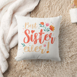 Best Sister Ever Floral Vintage Girls Retro Design Throw Pillow