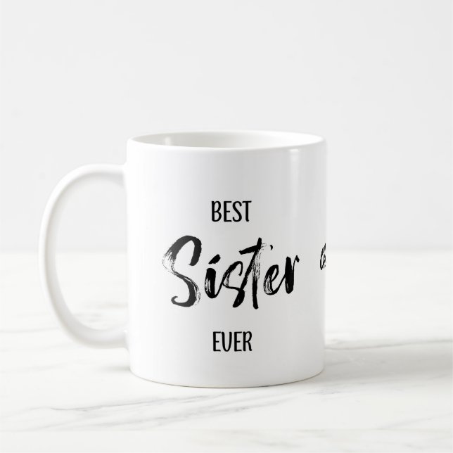 Best Sister Ever Simple White Mug (Gauche)