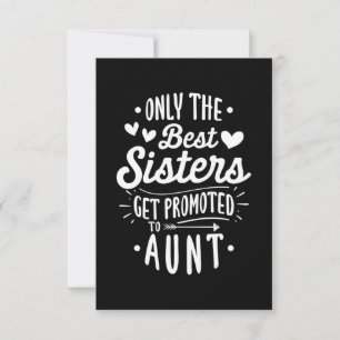 Best Sister Get Promoted To Aunt RSVP Card