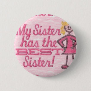 best sister humour 2 inch round button