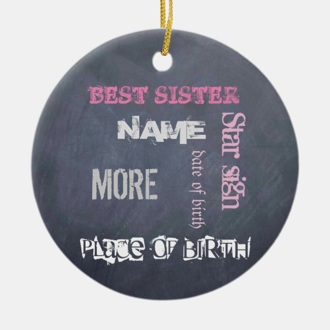 BEST SISTER personalized chalkboard Ceramic Ornament (Front)