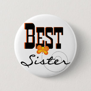 Best Sister T-shirts and Gifts 2 Inch Round Button