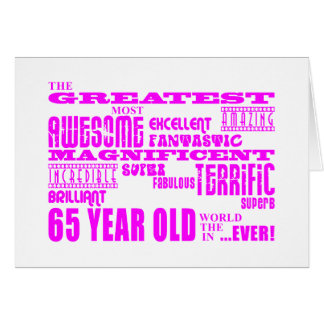 Best Sixty Five Year Olds Girls : Pink Greatest 65