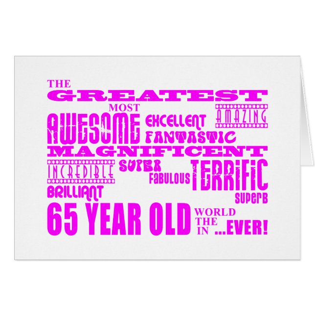 Best Sixty Five Year Olds Girls : Pink Greatest 65 (Front Horizontal)