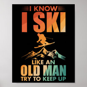 Best Ski Art For Grandpa Men Skiing Nordic Skier S Poster