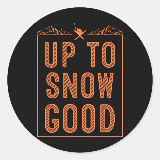 Best Snowboard Skiing Ride Gift Cute Skiers Men Wo Classic Round Sticker (Front)