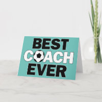Best Soccer Coach Ever Custom Colour Greeting