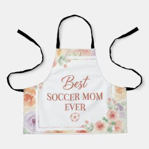Best Soccer Mom Ever Watercolor Floral Design Apron