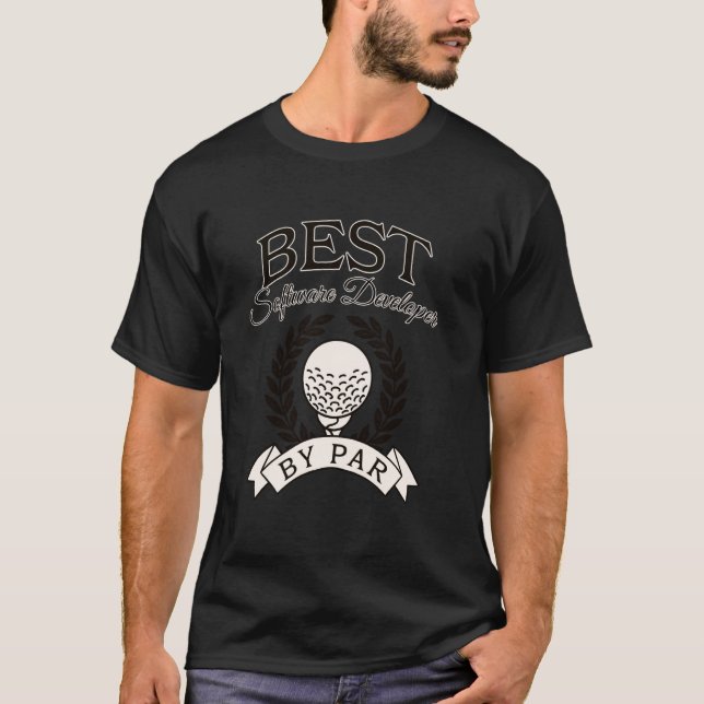 Best Software Developer By Par Funny Golf Golfer T-Shirt (Front)