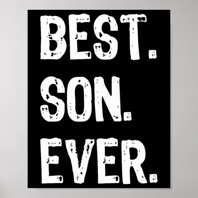 Best Son Ever Funny Family Cool  Poster (Front)