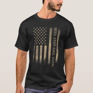 Best Step dad Ever American USA Grunge Flag Father T-Shirt