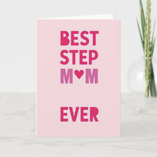 Best Step Mom Ever Card