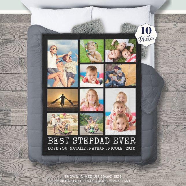 BEST STEPDAD EVER 10 Photo Collage Your Colour Fleece Blanket (Creator Uploaded)