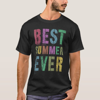 Best Summer Ever Camp Last Day Of Vacation Sign Au T-Shirt