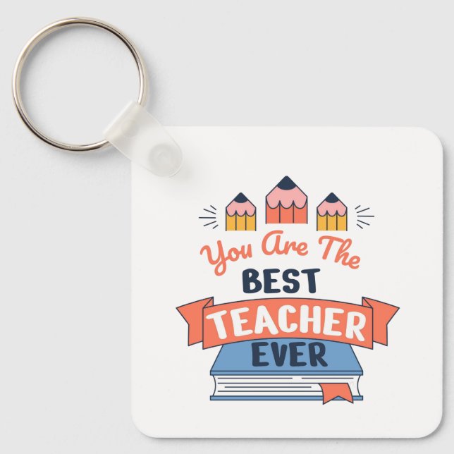 Best Tacher Ever Keychain (Front)