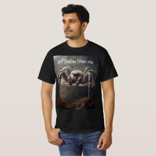 Best Tarantula Father Ever  T-Shirt