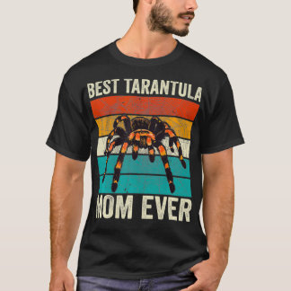 Best Tarantula Mom Ever retro Spider mom T-Shirt