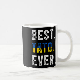 Best Tato Ever Ukrainian Father Dad Ukraine Flag  Coffee Mug