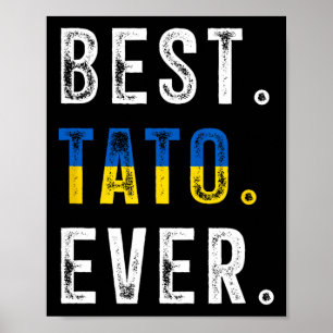 Best Tato Ever Ukrainian Father Dad Ukraine Flag Poster