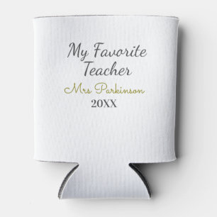 Best teacher ever add name date year simple school can cooler