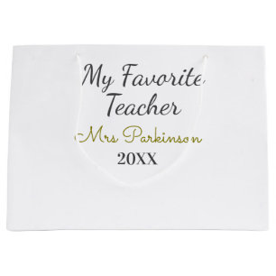 Best teacher ever add name date year simple school large gift bag