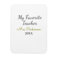 Best teacher ever add name date year simple school