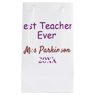 Best teacher ever add name date year simple school small gift bag
