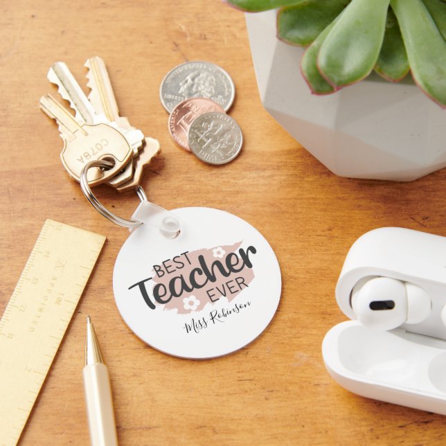 Best Teacher Ever Aesthetic Teacher Appreciation Keychain (Desk)