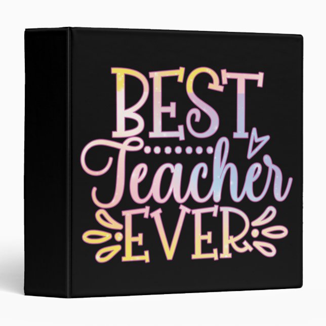 Best Teacher Ever Binder (Front/Spine)