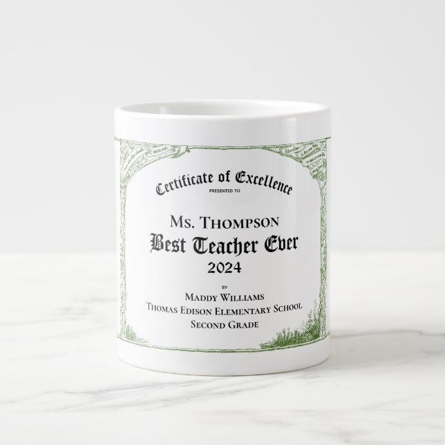 Best Teacher Ever Certificate of Excellence Large Coffee Mug (Front)