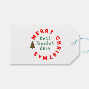 Best Teacher Ever Christmas Thanks You Gift        Gift Tags