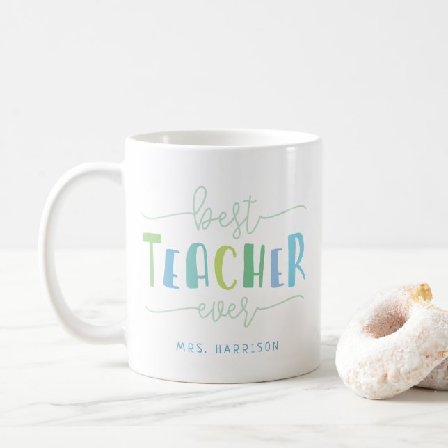Best Teacher Ever Coffee Mug (With Donut)