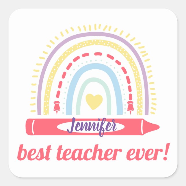 best teacher ever,colourful rainbow personalized square sticker (Front)