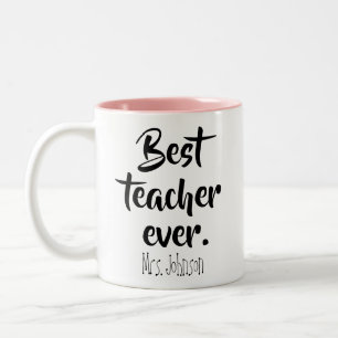 Best Teacher Ever Cute Appreciation Gift School Two-Tone Coffee Mug