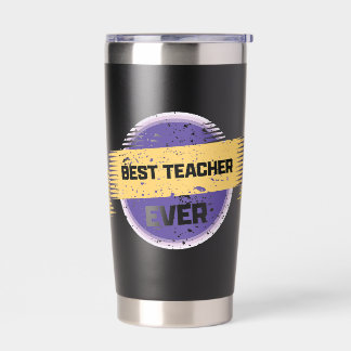 Best Teacher Ever Gift Item Insulated Tumbler
