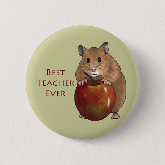 Best Teacher Ever: Hamster With Apple: Art 2 Inch Round Button (Front)