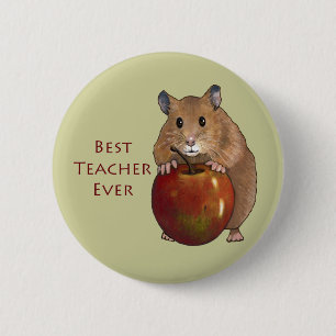 Best Teacher Ever: Hamster With Apple: Art 2 Inch Round Button