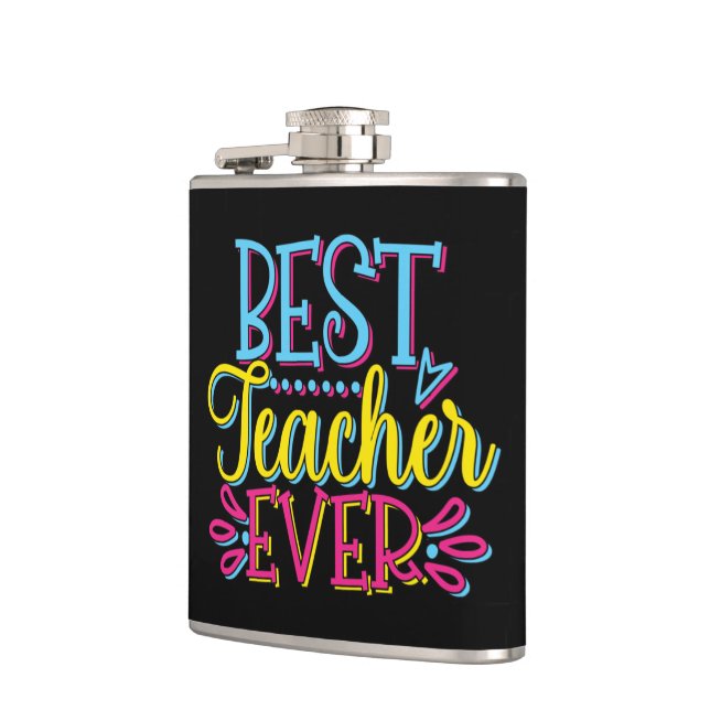 Best Teacher Ever Hip Flask (Left)