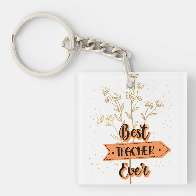 Best Teacher Ever Keychain (Front)