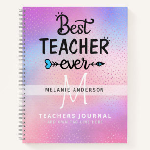 BEST TEACHER EVER Monogram Journal Thank You