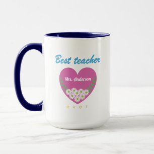 Best teacher ever  mug