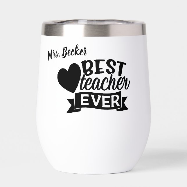 Best teacher ever personalized black (Back)